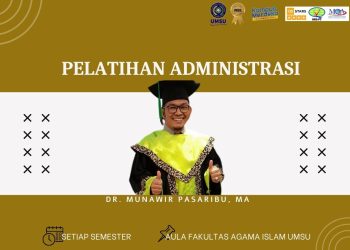 Pelatihan Administrasi di Fakultas Agama Islam UMSU: Meningkatkan Kualitas Manajemen Akademik