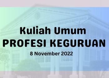 Kuliah Umum Profesi Keguruan