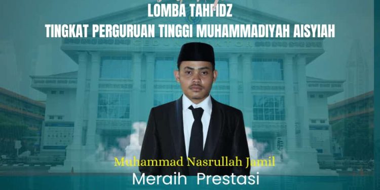 Muhammad Nasrullah Jamil Mahasiswa PAI UMSU Raih Juara 1 Tahfidz Nasional Kategori 20 Juz