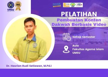 Pelatihan Pembuatan Konten Dakwah Berbasis Video di FAI UMSU: Membekali Mahasiswa dengan Keterampilan Digital