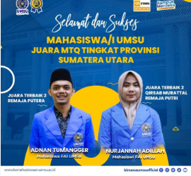 Mahasiswa Pendidikan Agama Islam UMSU Kembali Berprestasi di Ajang Musabaqah Tilawatil Qur’an Tingkat Sumatera Utara